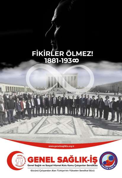 10 Kasım Atatürk'ü anma günü ve Atatürk haftası Fikirler Ölmez