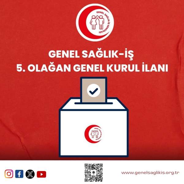 Genel Sağlık-İş 2024 Olağan Genel Kurul Delege Seçim Takvimi