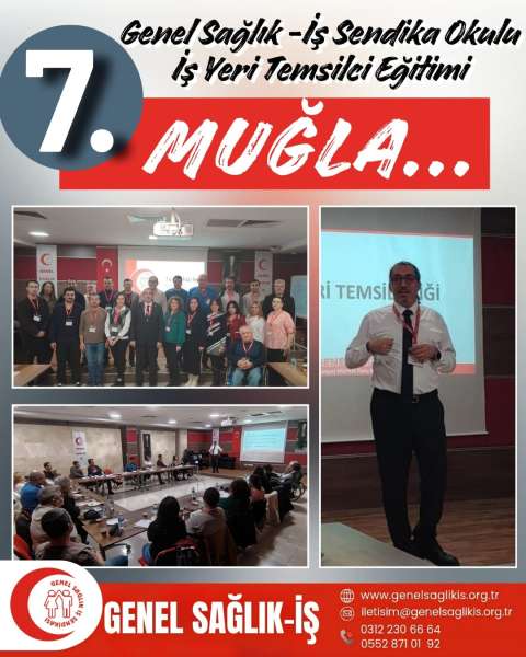 Sendika Okulu Temsilciler Eğitimi: MUĞLA