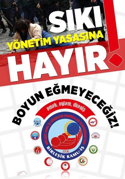 Sıkı Yönetim Yasasına Hayır!