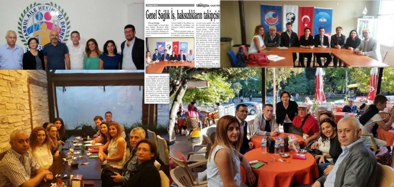 İstanbul-Edirne-Tekirdağ'da Genel Sağlık-İş Örgütlenme Çalışmaları