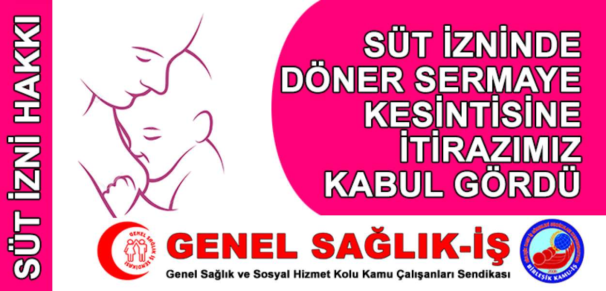 Süt İzninde Yapılan Döner Sermaye Kesintisine İtirazımız Kabul Gördü