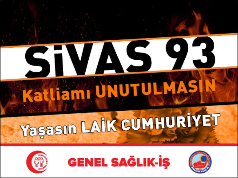 Sivas Katliamında 25 Yıldır Adalet Aranıyor