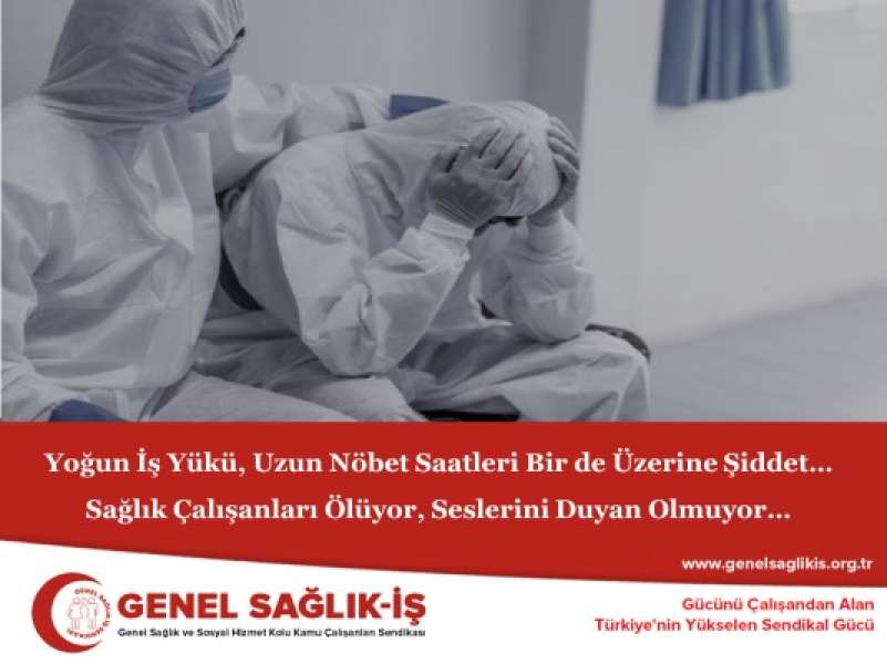 Sağlık Çalışanları Ölüyor, Seslerini Duyan Olmuyor…