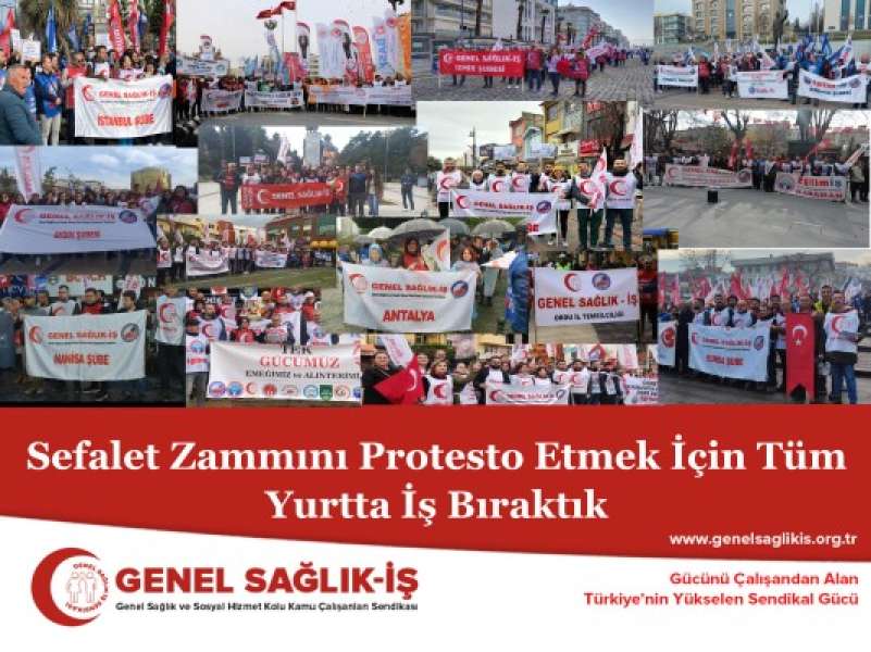 Sefalet Zammını Protesto Etmek İçin Tüm Yurtta İş Bıraktık