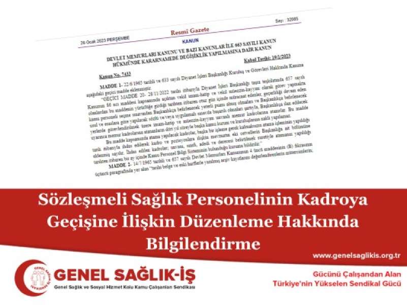 Sözleşmeli Sağlık Personelinin Kadroya Geçişine İlişkin Düzenleme Hakkında Bilgilendirme