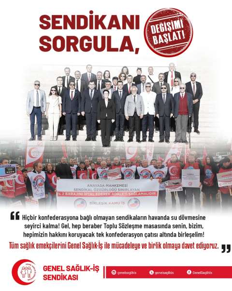 Sendikanı Sorgula, Değişimi Başlat!