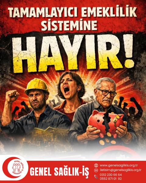 TES, Emekçilerin Kazanılmış Haklarına Doğrudan Saldırıdır!