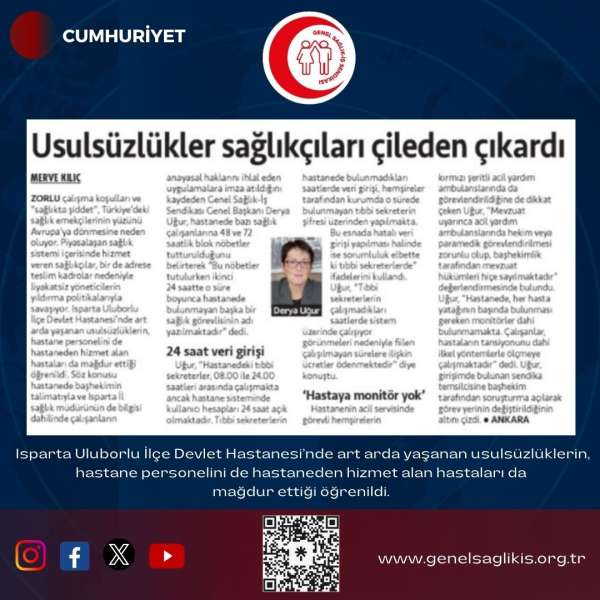 Usulsüzlükler sağlıkçıları çileden çıkardı / Cumhuriyet 13.5.2024