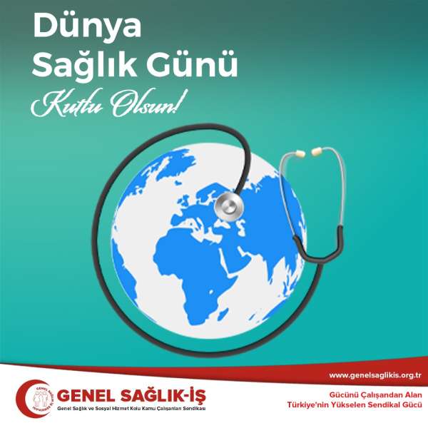 Dünya Sağlık Günü Kutlu Olsun