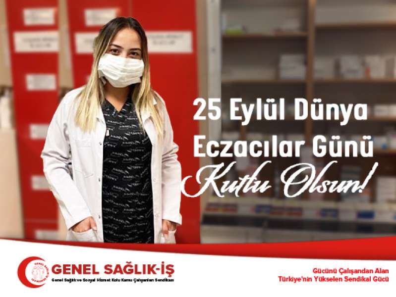 25 Eylül Dünya Eczacılar Günü Kutlu Olsun