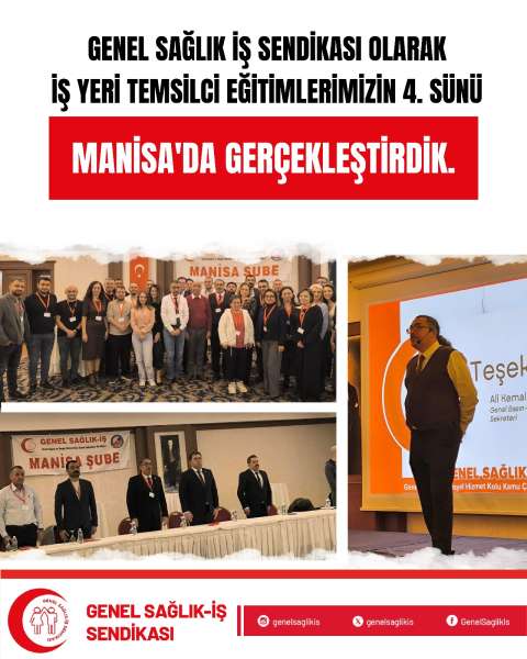 Sendika Okulu Temsilciler Eğitimi: MANİSA