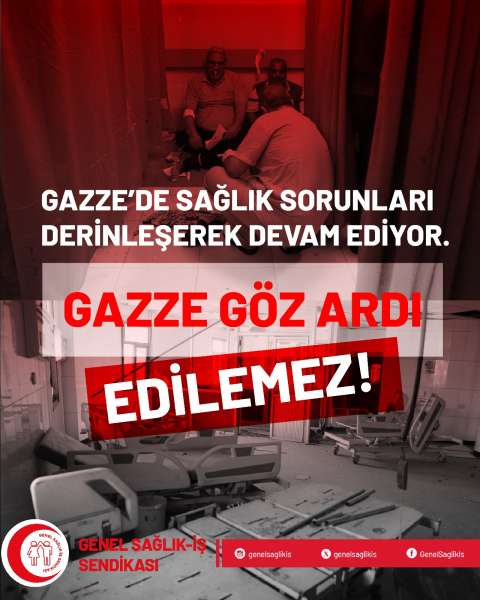 GAZZE’DE SAĞLIK SORUNLARI DERİNLEŞEREK DEVAM EDİYOR. GAZZE GÖZ ARDI EDİLEMEZ!