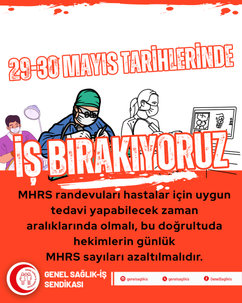 29-30 Mayıs'ta İŞ BIRAKIYORUZ!