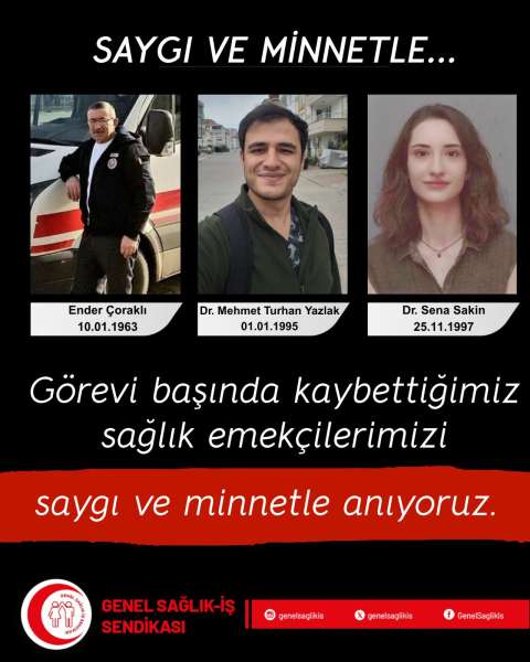 Sağlık emekçilerimizi saygı ve minnetle anıyoruz.