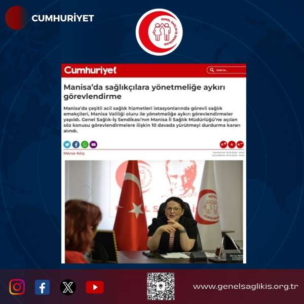 Manisa’da sağlıkçılara yönetmeliğe aykırı görevlendirme / Cumhuriyet 18.5.2024