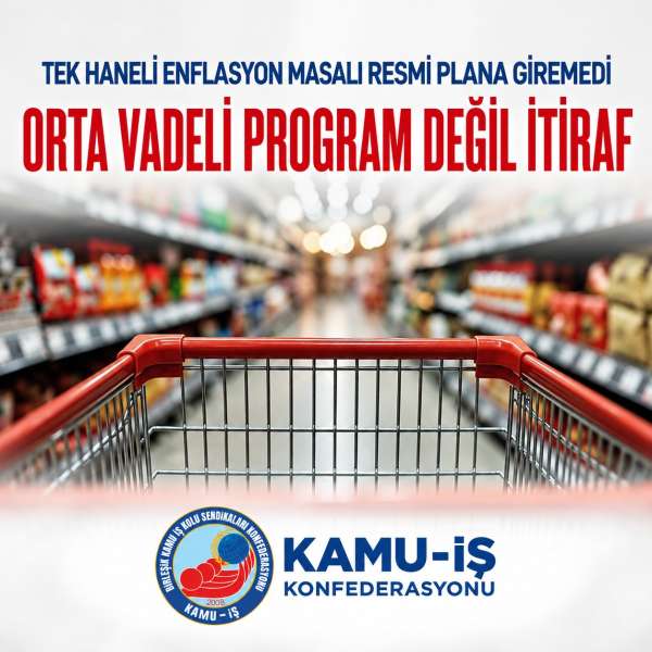 ORTA VADELİ PROGRAMDEĞİL, İTİRAF!