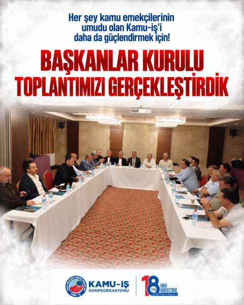Başkanlar Kurulu Toplantımızı Gerçekleştirdik