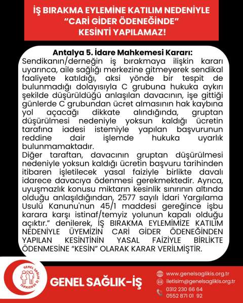 İŞ BIRAKMA EYLEMİNE KATILIM NEDENİYLE “CARİ GİDER ÖDENEĞİNDE” KESİNTİ YAPILAMAZ!