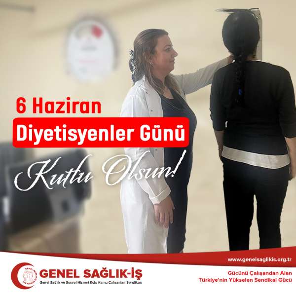 6 Haziran Diyetisyenler Günü Kutlu Olsun