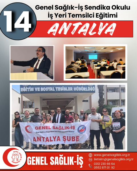 Sendika Okulu Temsilciler Eğitimi: ANTALYA