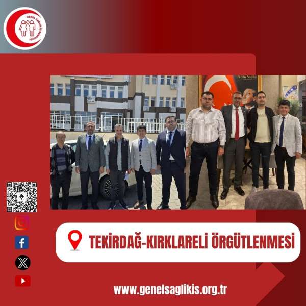 Tekirdağ-Kırklareli Örgütlenmesi