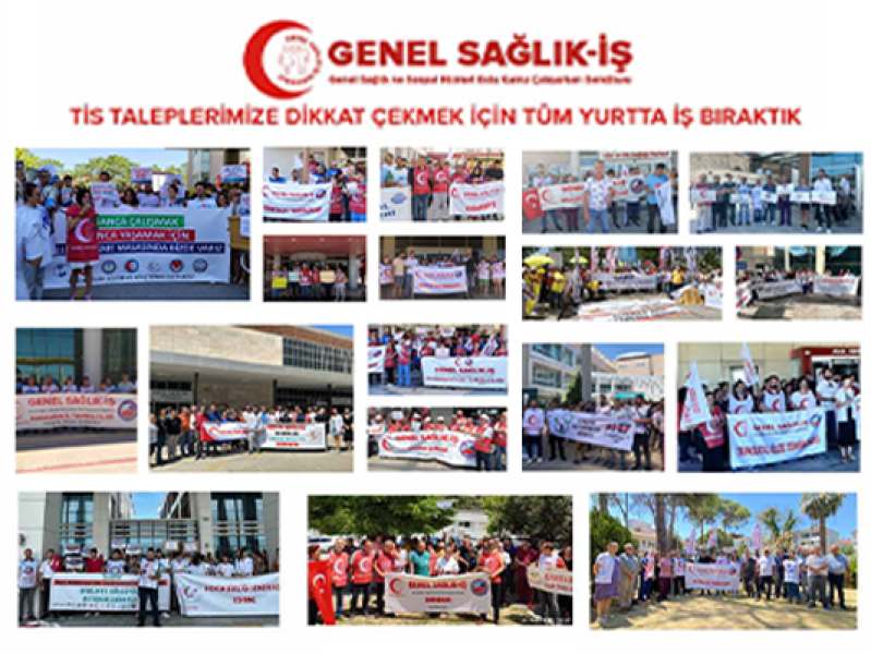 TİS TALEPLERİMİZE DİKKAT ÇEKMEK İÇİN TÜM YURTTA İŞ BIRAKTIK