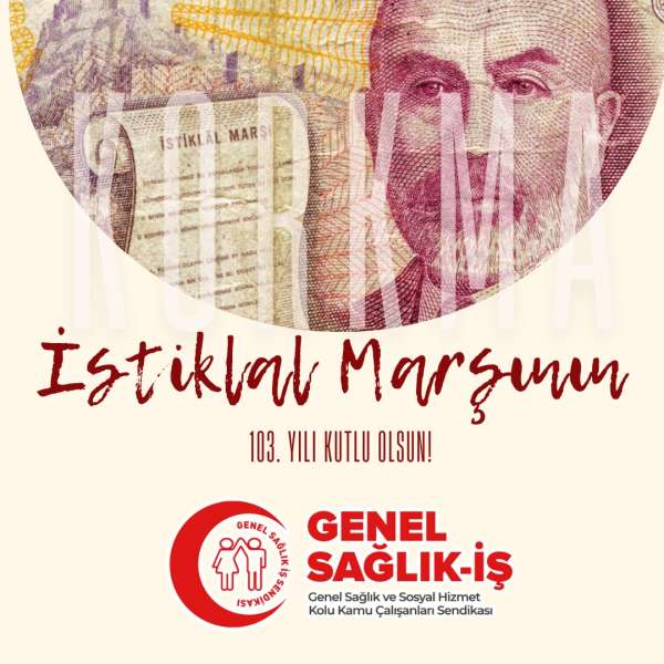 İstiklal Marşının kabulünün 103. yılı kutlu olsun