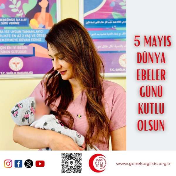 5 Mayıs Dünya Ebeler Günü Kutlu Olsun