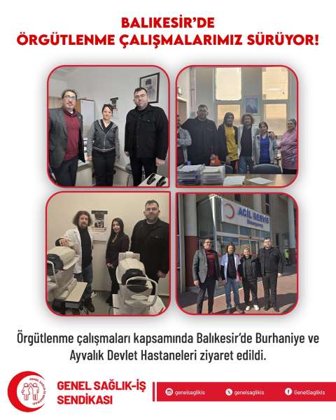 Balıkesir'de Örgütlenme Çalışmalarımız Sürüyor