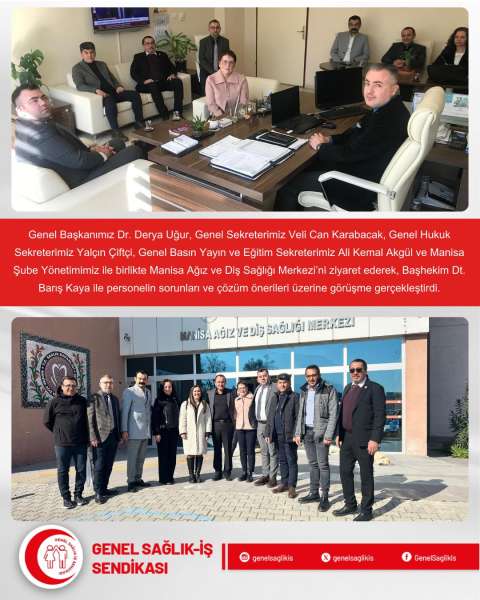 Manisa Ağız ve Diş Sağlığı Merkezi'ni Ziyaret Ettik