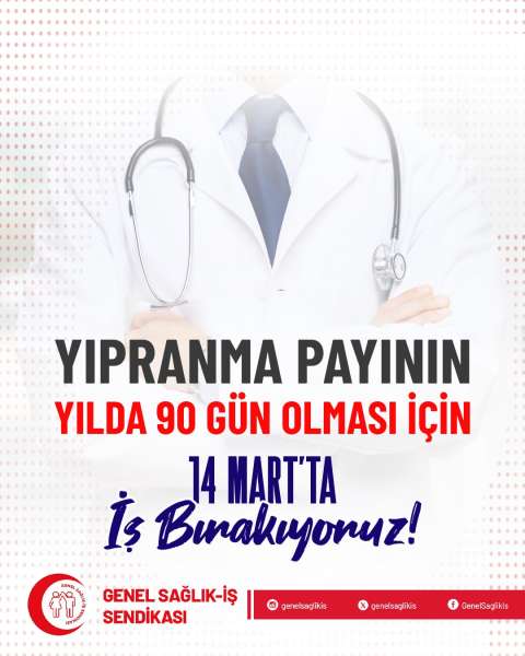 14 Mart'ta İş Bırakıyoruz!