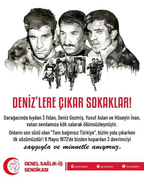 DENİZ’LERE ÇIKAR SOKAKLAR!
