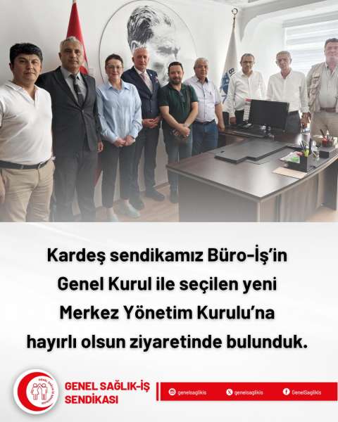 Büro-İş Sendikamıza Ziyaret