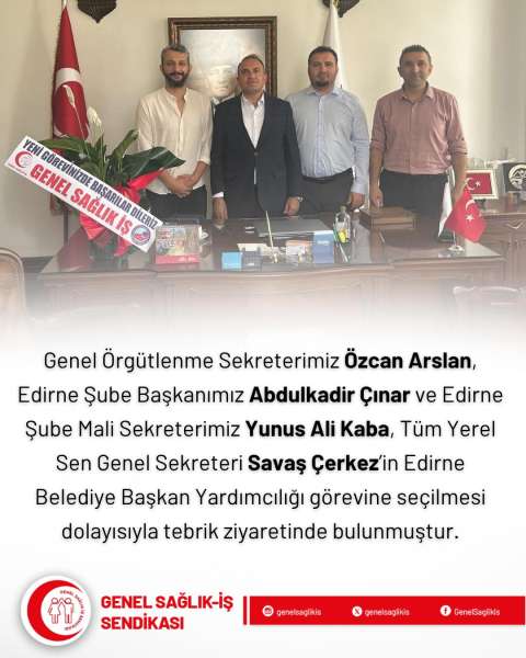 Savaş Çerkez’e Tebrik Ziyaret