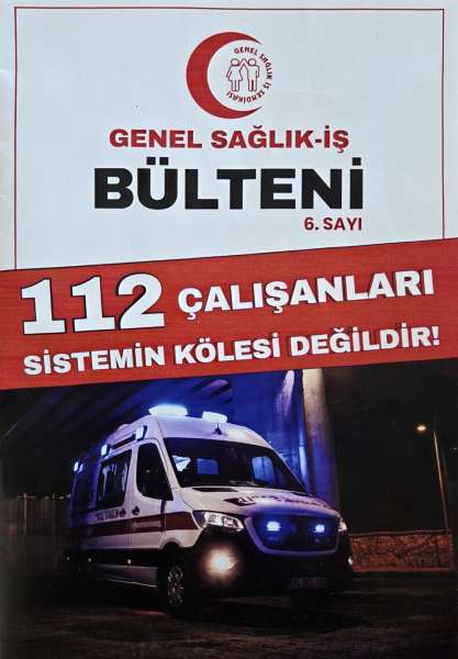 GENEL SAĞLIK-İŞ BÜLTENİ 6. SAYI