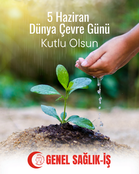 DÜNYA ÇEVRE GÜNÜ