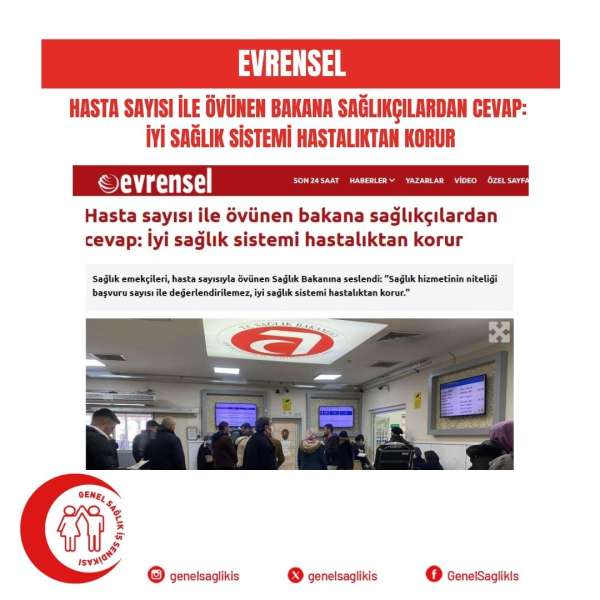 Hasta sayısı ile övünen bakana sağlıkçılardan cevap: İyi sağlık sistemi hastalıktan korur / Evrensel