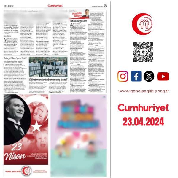 23 Nisan Ulusal Egemenlik ve Çocuk Bayramımız Kutlu Olsun Cumhuriyet Gazetesi 23.4.2024